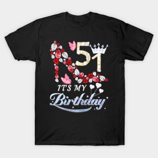 Its My 51St Shoe Crown Happy 51St Birthday T-Shirt